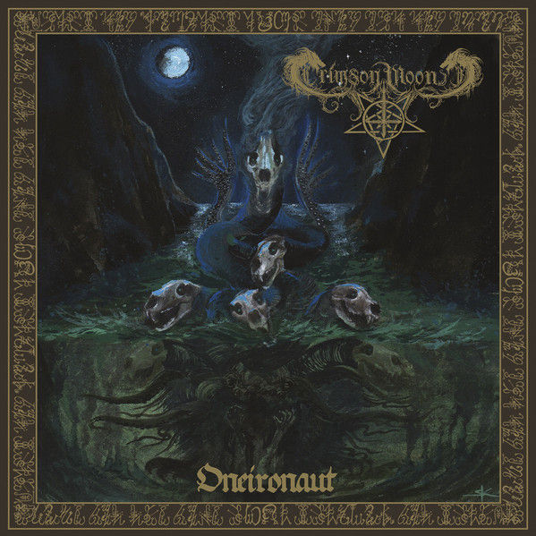 Crimson Moon ‎– Oneironaut CD