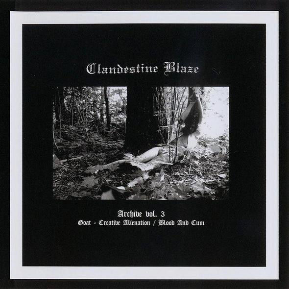 Clandestine Blaze - Archive Vol. 3 CD