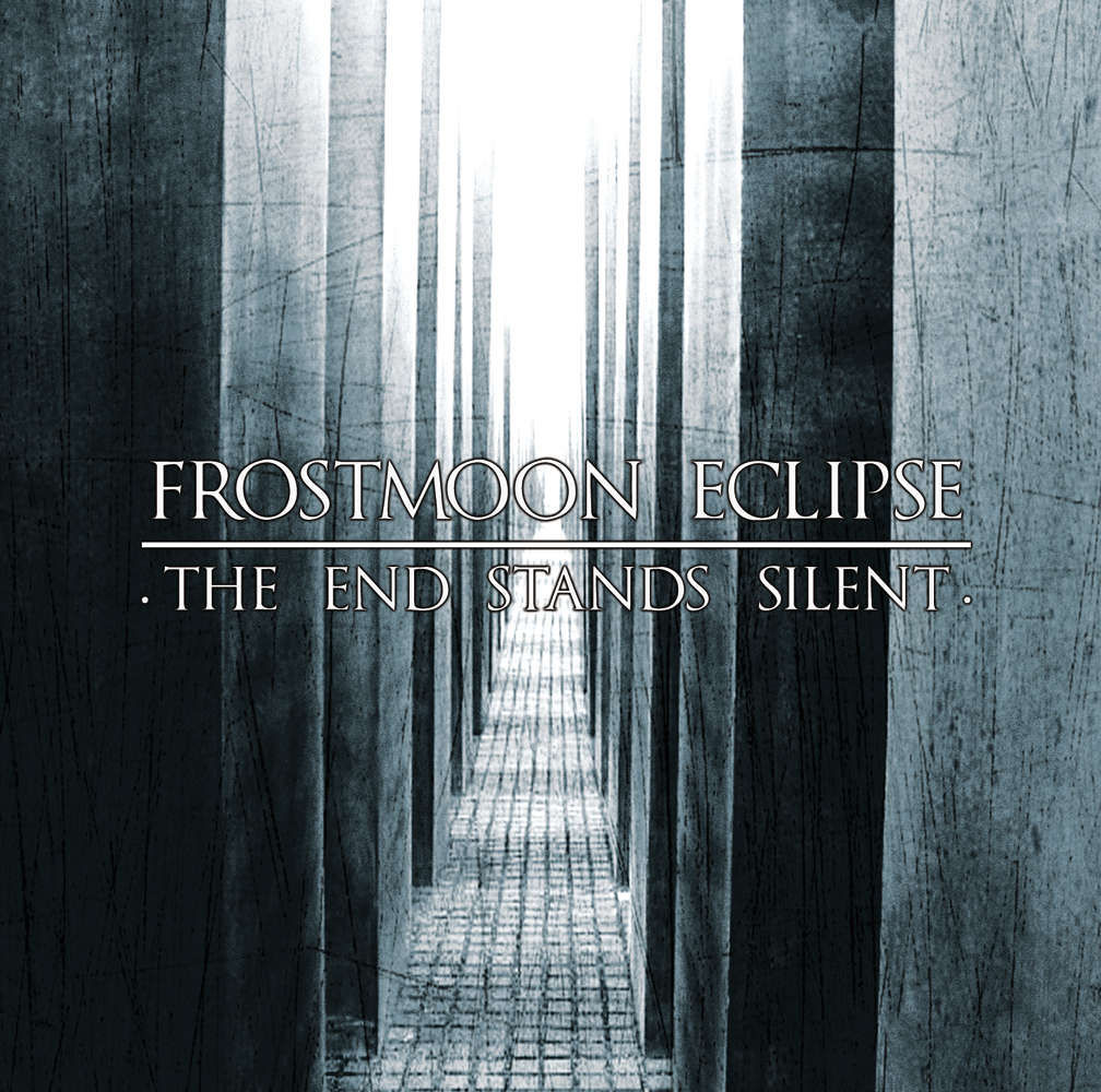 Frostmoon Eclipse - The End Stands Silent CD