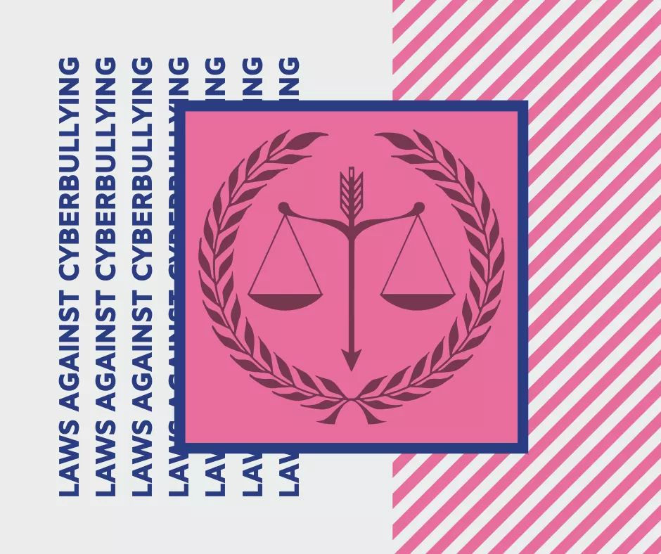 Laws about Cyberbullying 