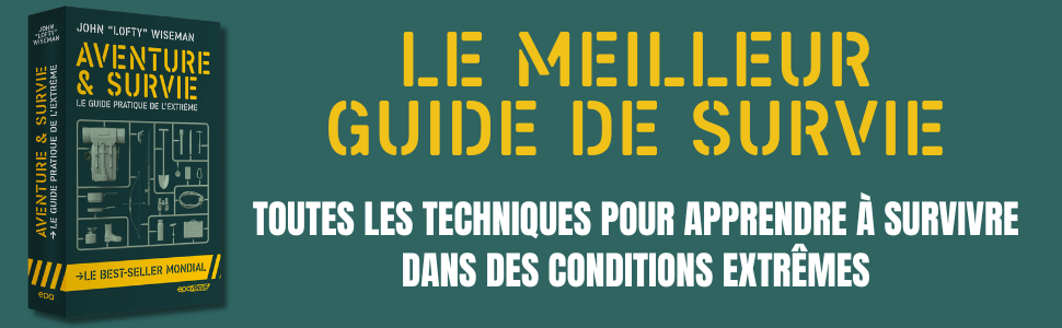 Visuel du guide Aventure et survie présentant des techniques pour les conditions extrêmes