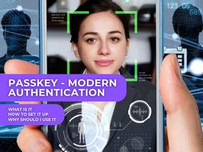 Passkey - Modern Authentication
