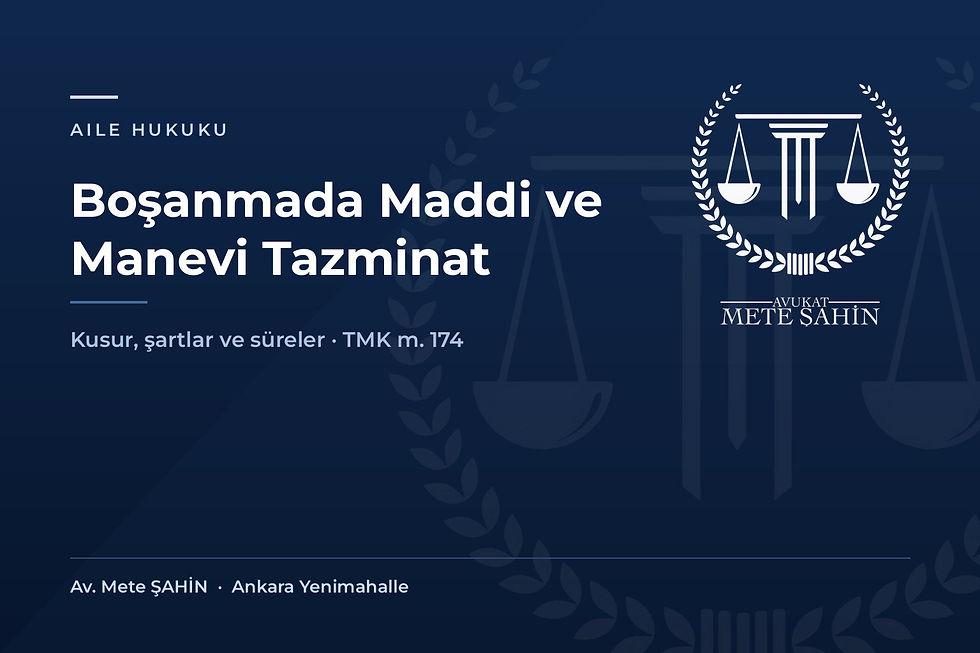 Boşanmada maddi ve manevi tazminat konusunu anlatan Avukat Mete Şahin başlık görseli.