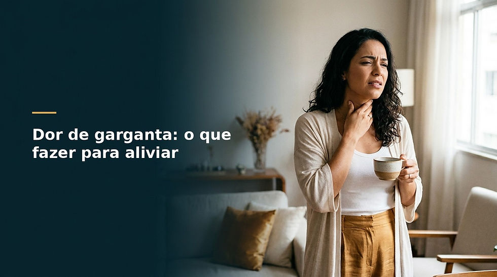Dor de garganta: o que fazer para aliviar e quando procurar o otorrino