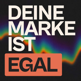 Deine Marke ist egal