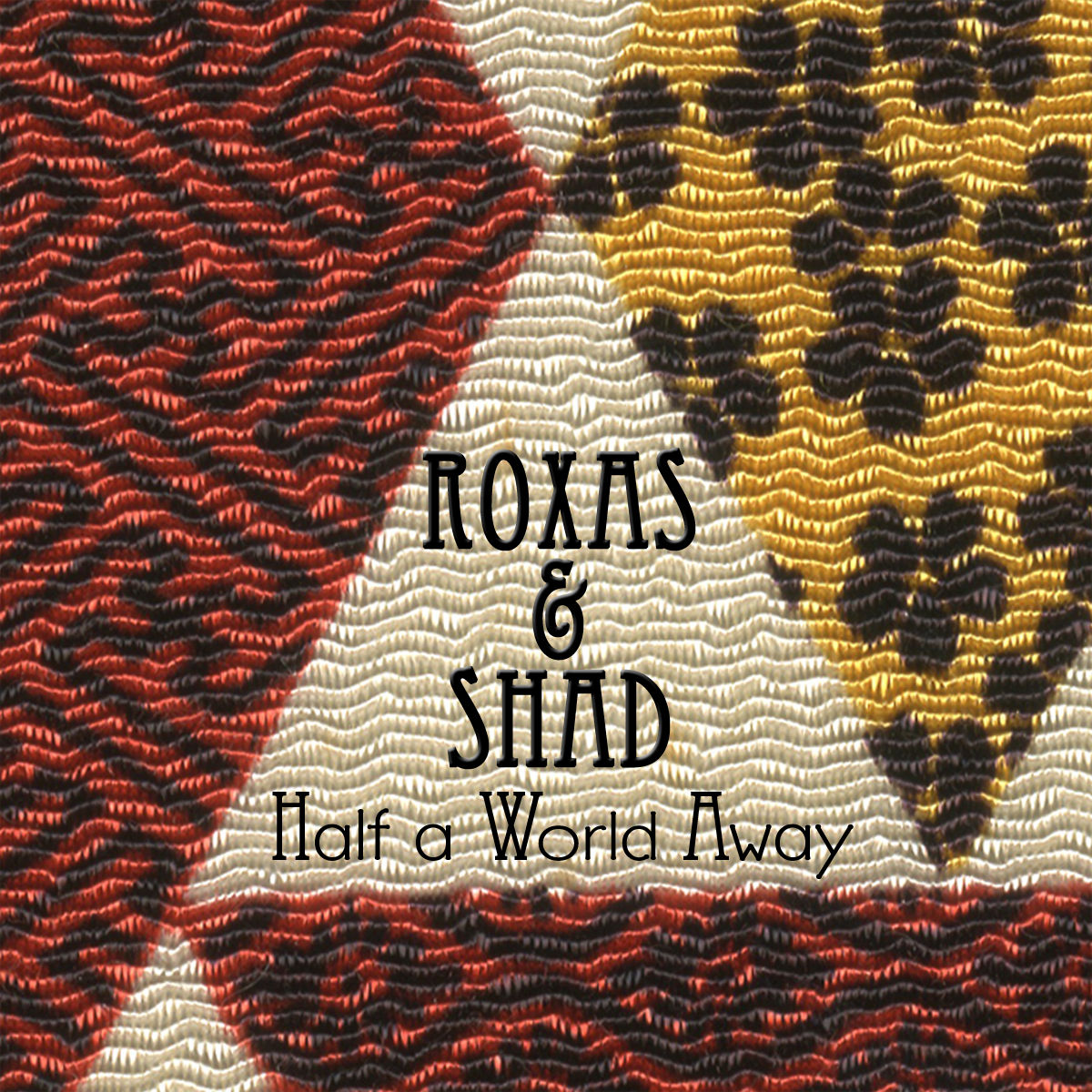 Half A World Away - with Sixto 'Butch' Roxas (2014)