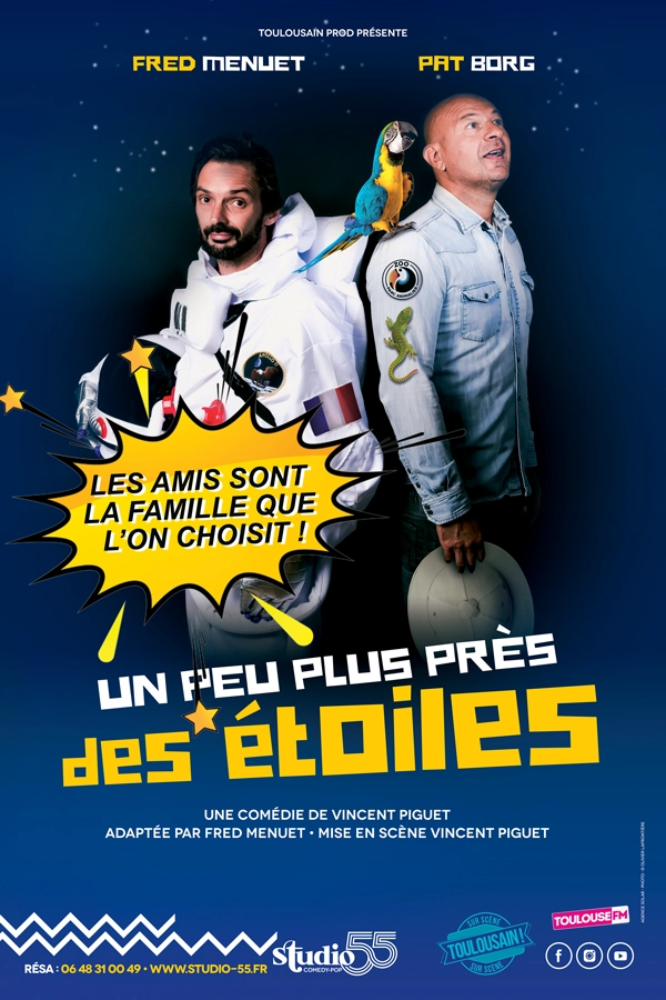 Un Peu Plus Près Des Étoiles, un spectacle coloré, sur une amitié incroyable ! Les soirs de weekend à Toulouse Montaudran, au théâtre Studio 55 !