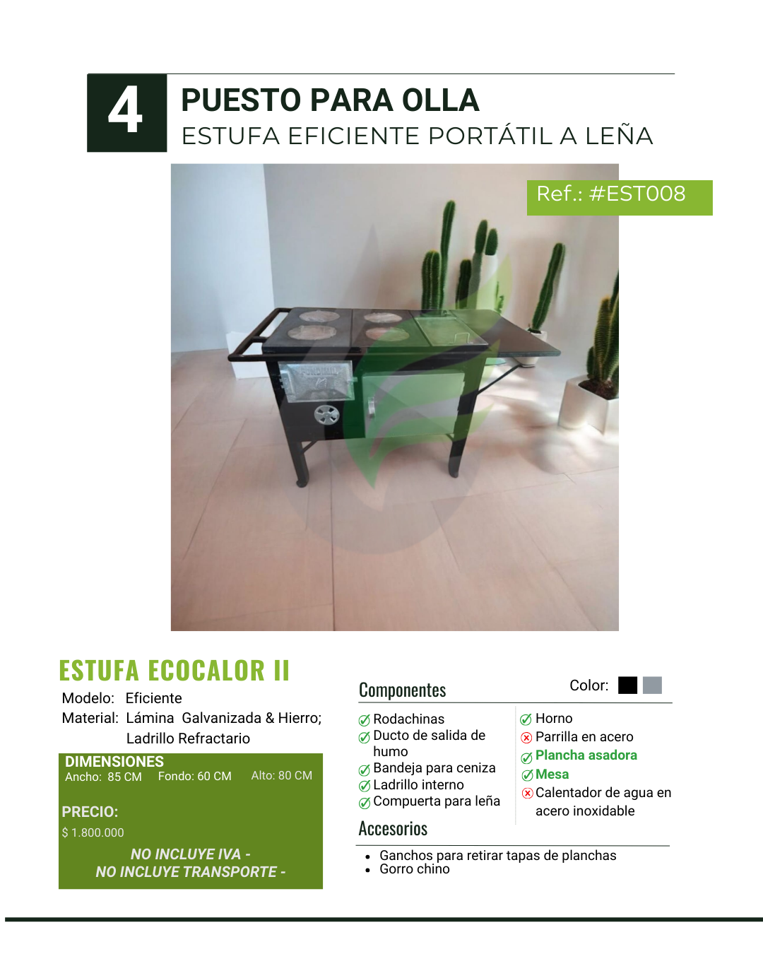 ESTUFA ECOCALOR II | 4 PUESTOS