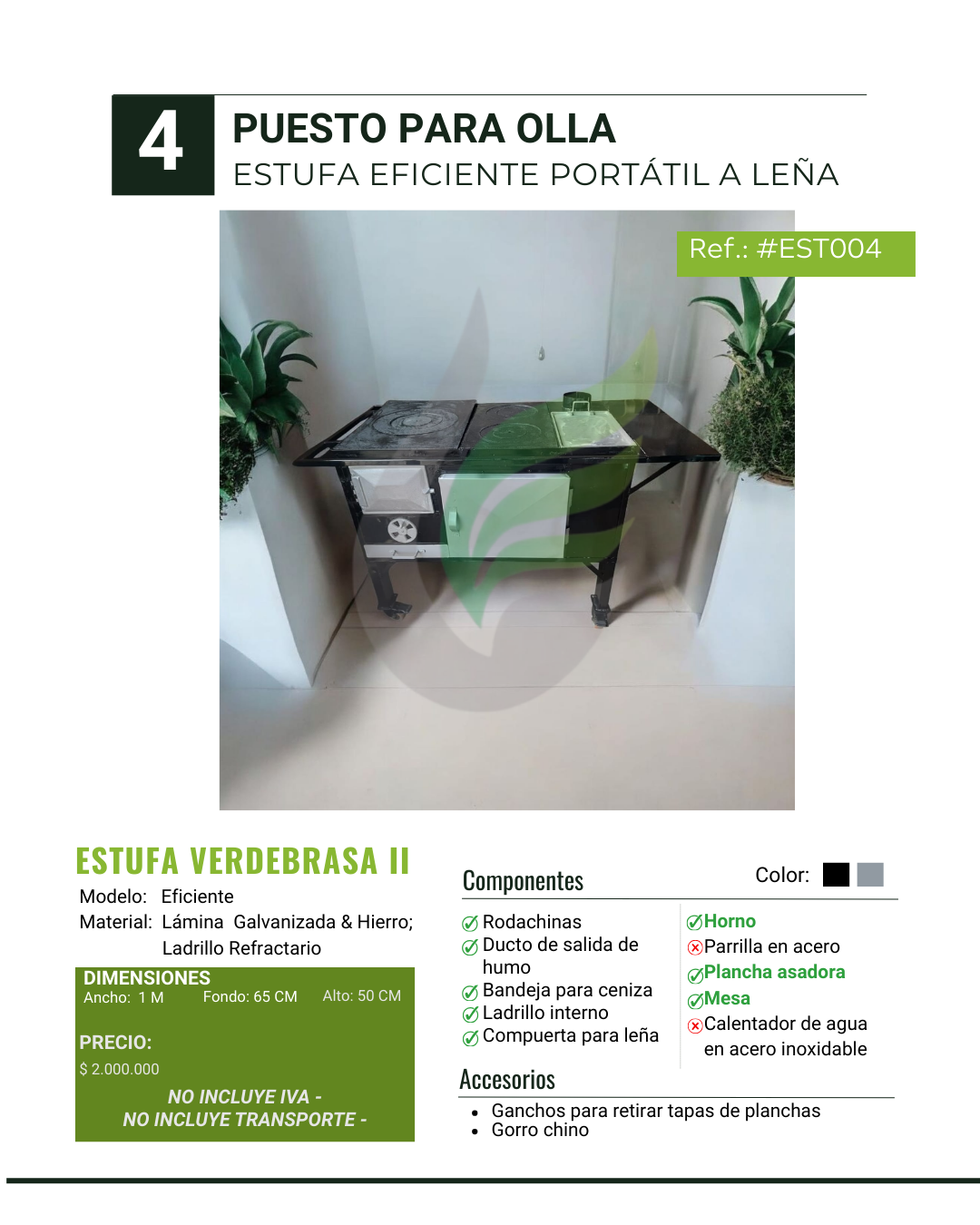 ESTUFA VERDEBRASA II | 4 PUESTOS