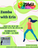 Summer Zumba resumes this Sunday, July 10th