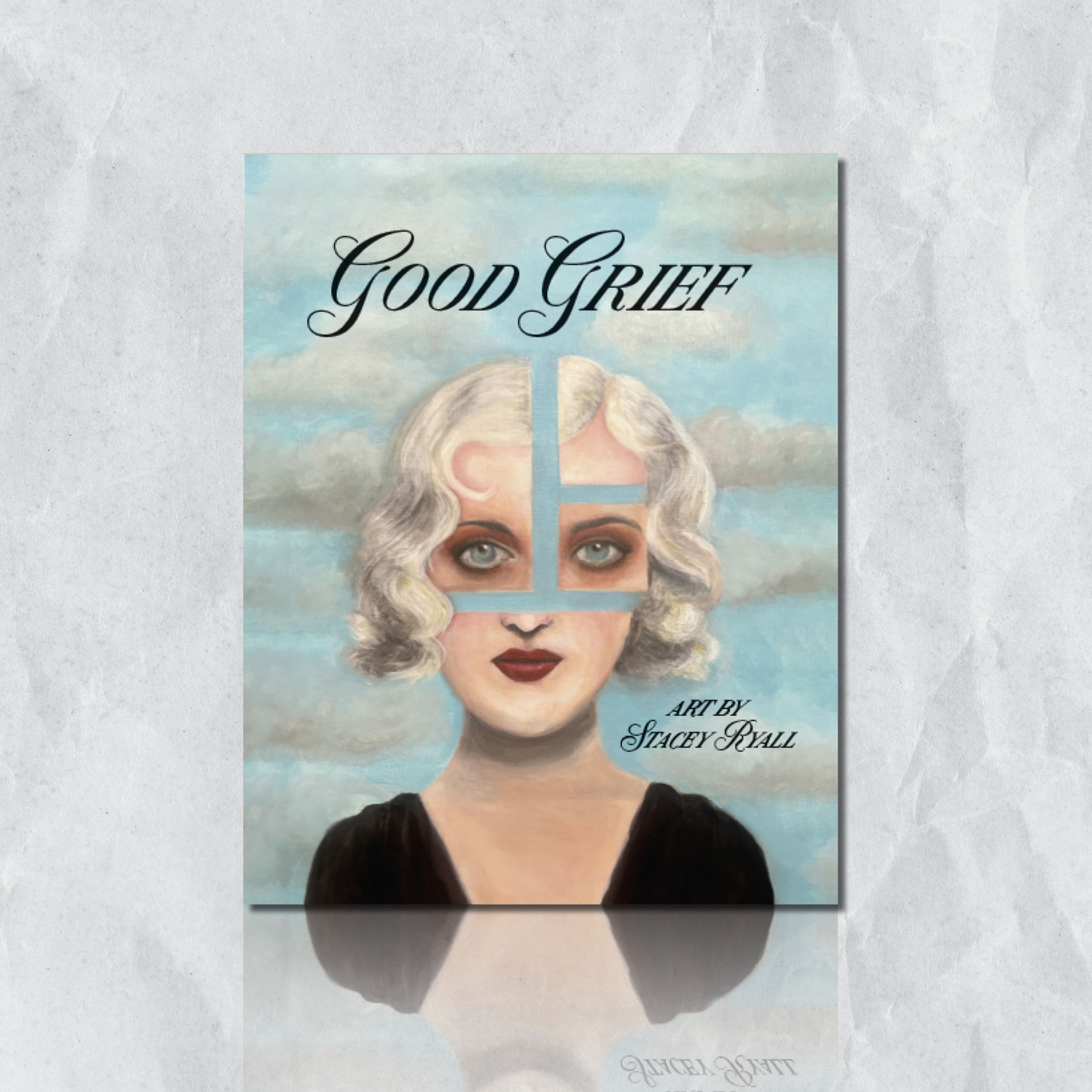 Good Grief - An Art Zine by Stacey Ryall