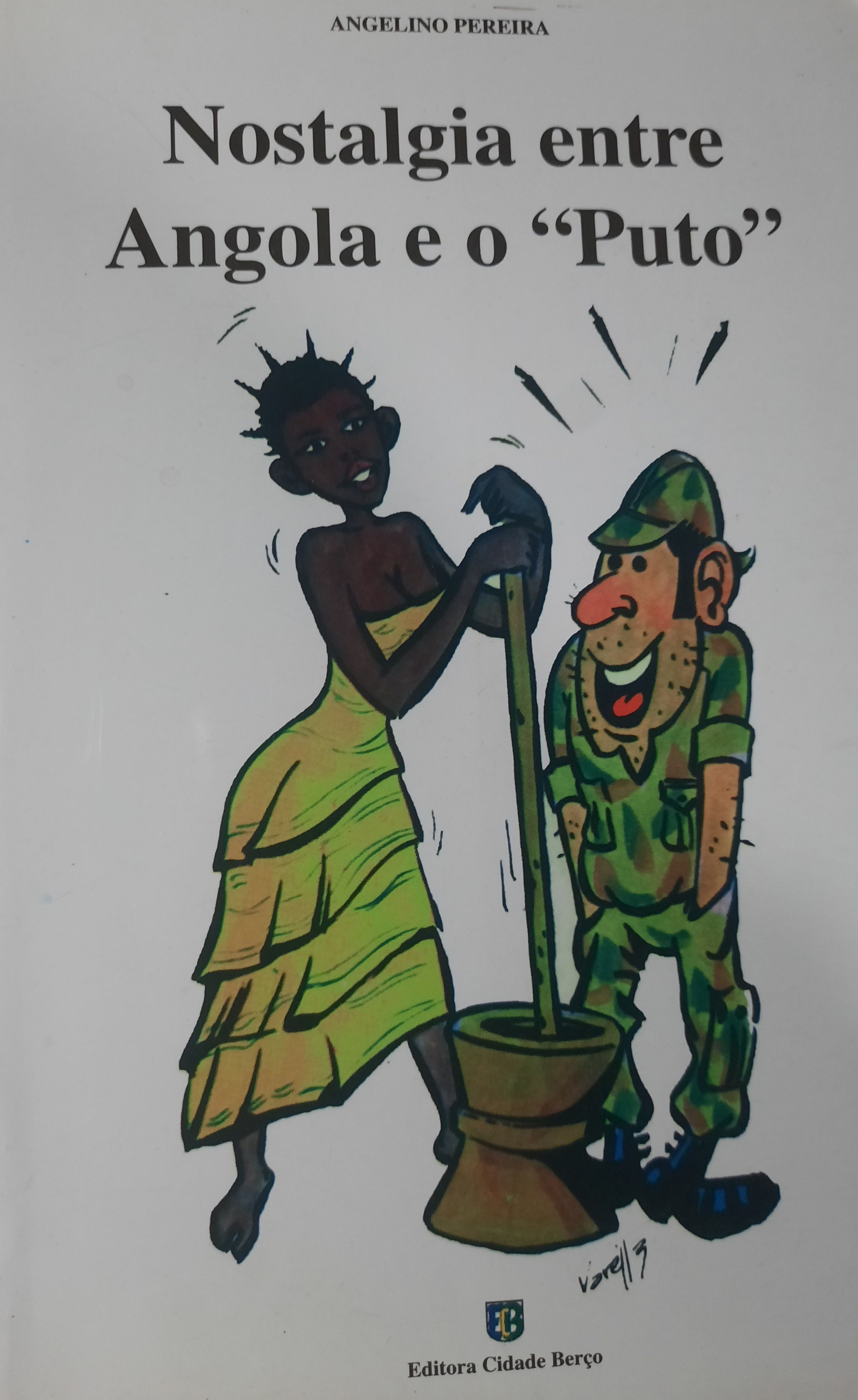 Nostalgia entre Angola e o Puto