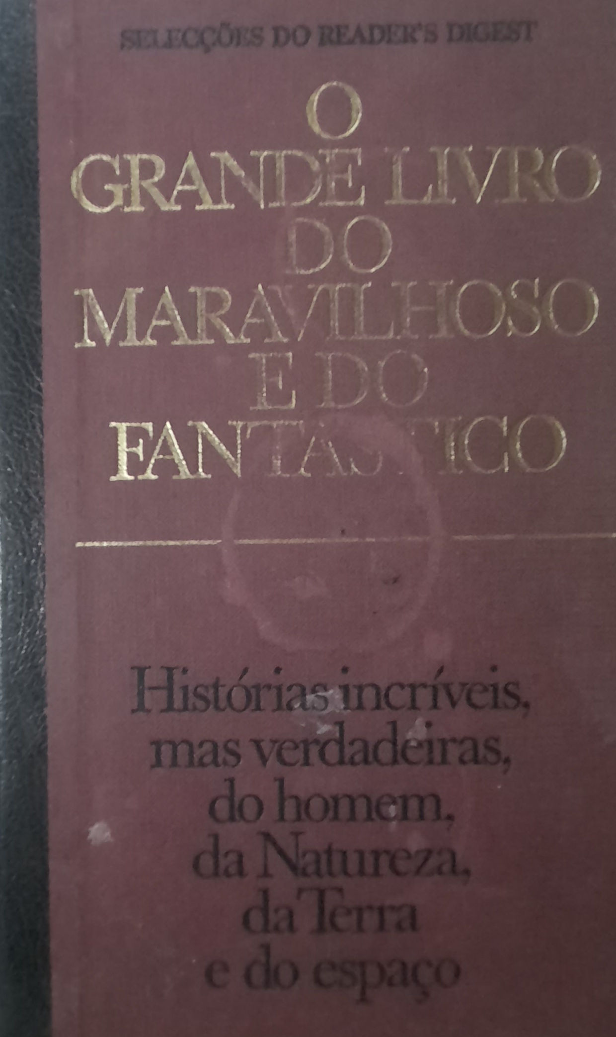 O grande livro do maravilhoso e do fantástico