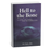 Thumbnail: Hell to the Bone (Signed Paperback)