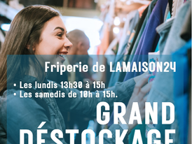 Grand déstockage à LAMAISON24 !
