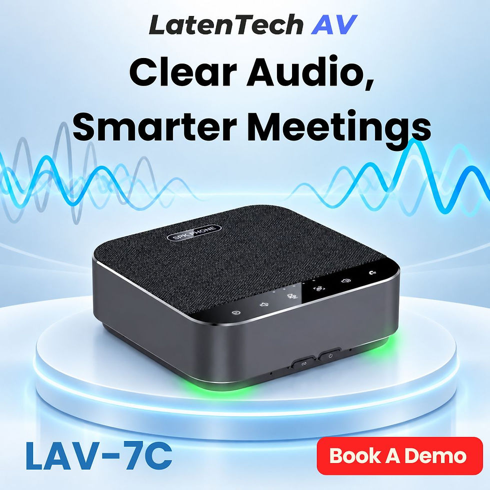LatenTech AV ad shows a black tabletop audio device on a glowing pedestal with wave graphics and text Clear Audio, Smarter Meetings, LAV-7C.