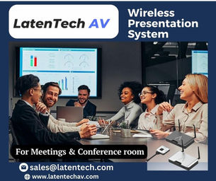 BUSINESS NEEDS A CONVENIENT AND FLEXIBLE WIRELESS PRESENTATION TECHNOLOGY