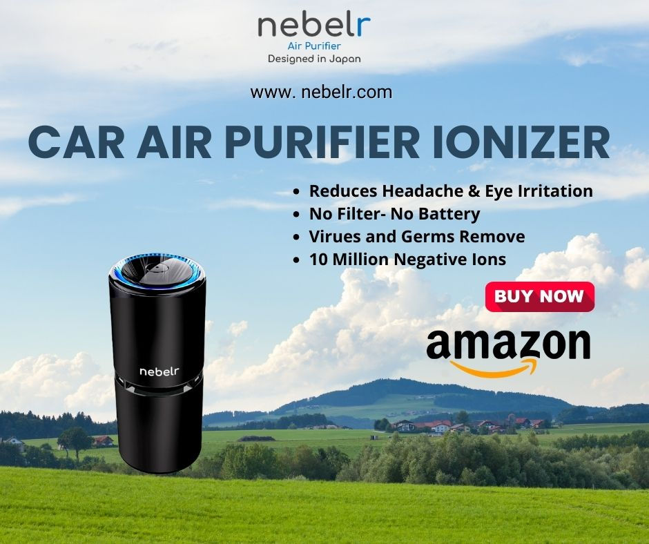Black car air purifier, cloudy sky, green field. Text: Nebelr, Car Air Purifier Ionizer. Reduces headache, buy on Amazon.