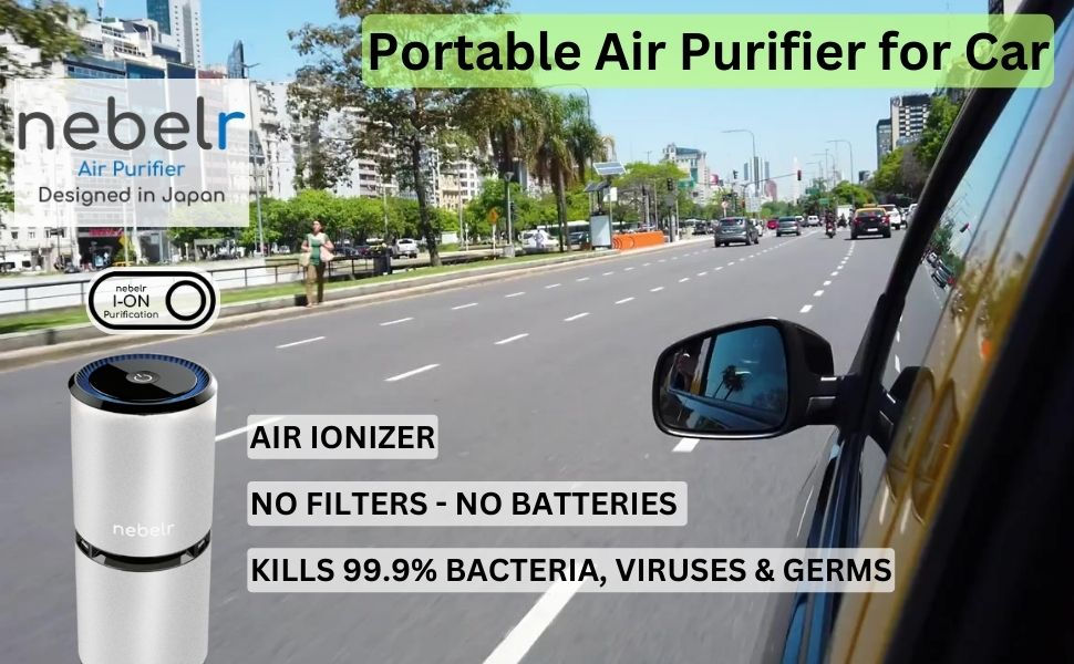 YOUR TRAVEL COMPANION FOR CLEAN AIR: NEBELR CAR AIR PURIFIER