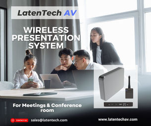 Unleashing Innovation: LatenTech AV Wireless Presentation System Redefines Dynamic Presentations