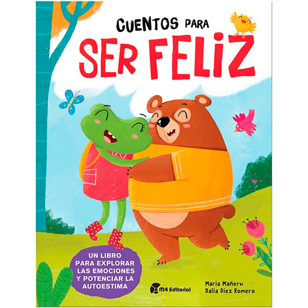 CUENTOS PARA SER FELIZ