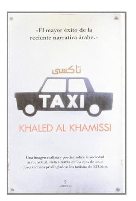 Un Viaje por el Alma de El Cairo: Explorando "El taxi"