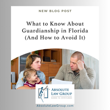 Guardianship in Florida: Everything You Must Know—Plus Proven Ways to Avoid It