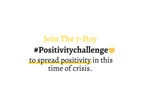 7-DAY POSITIVITY CHALLENGE.💛