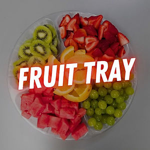 Fruit Tray