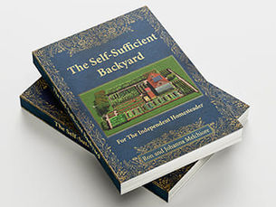 The Self Sufficient Backyard Book Review. Transform Your Backyard into a Self-Sufficient Homesteading Haven