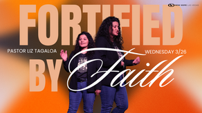 Fortified by Faith