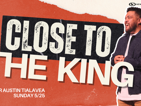 Close to the King