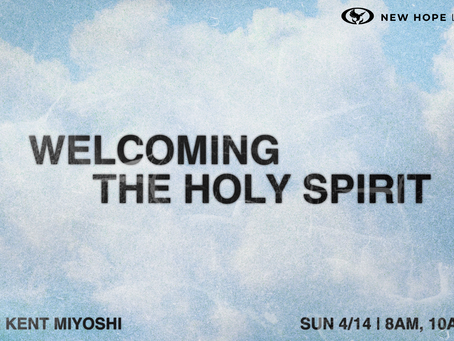 Welcoming the Holy Spirit