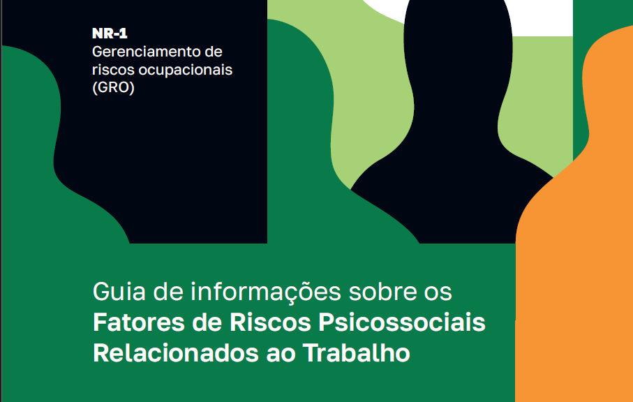 Riscos Psicossociais no Trabalho: Atualizações com Base no novo Guia do MTE