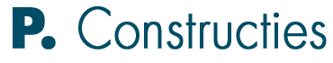 P. Constructies