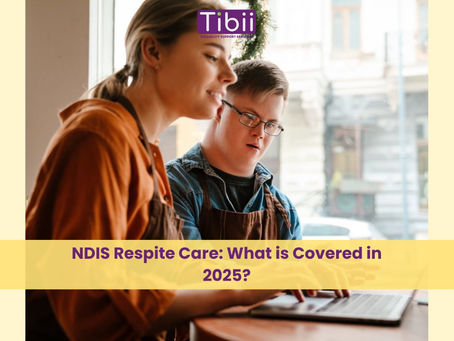 NDIS Respite Care: What Is Covered in 2025?