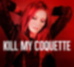 Thumbnail: KILL MY COQUETTE CD 5 Tracks (signed)