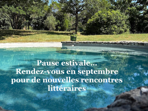Bonnes vacances ! On se retrouve à la rentrée avec de nouvelles Rencontres littéraires...