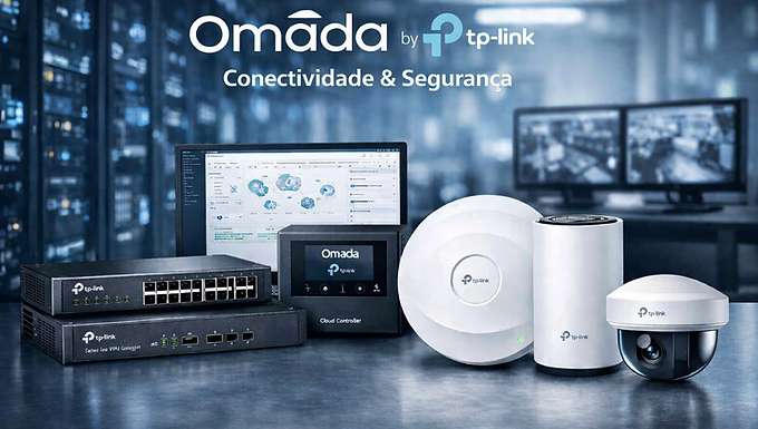Omada TP-Link para conectividade corporativa, incluindo switches, roteadores, access points Wi-Fi 6 e câmeras de segurança.