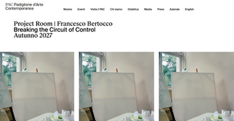 PAC-Padiglione d'Arte Contemporanea. Francesco BertoccoBreaking the Circuit of ControlAutunno 2027
