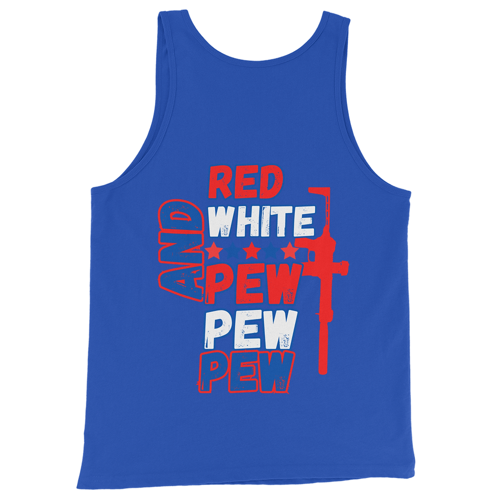 Thumbnail: RED, WHITE, AND PEW PEW PEW- Tank Top