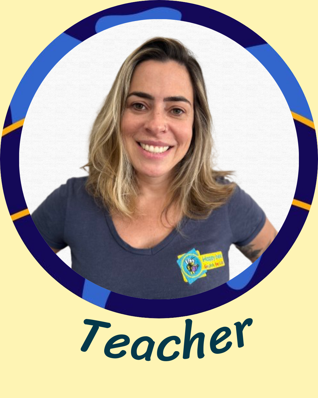 Luana, Teacher