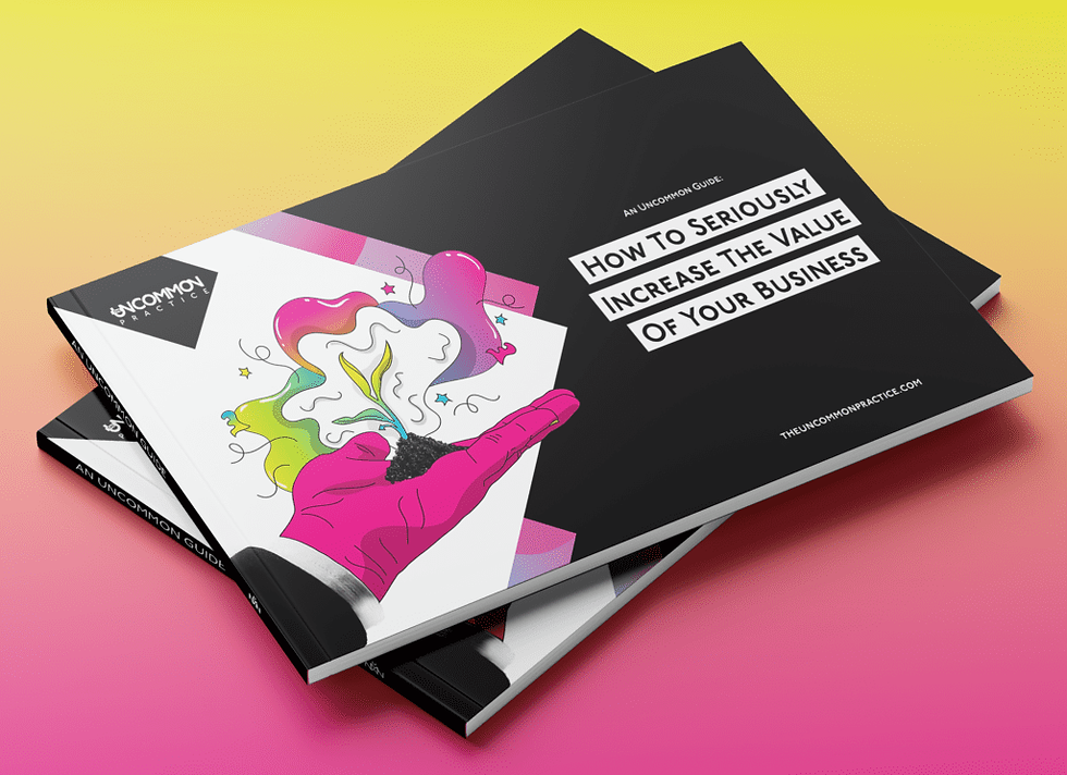 How to Seriously Increase the Value of Your Business Guide