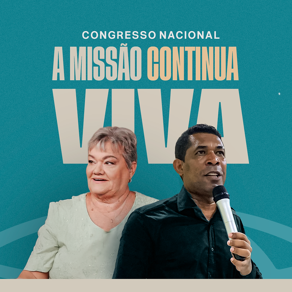 Congresso Nacional IMJC - A MISSÃO CONTINUA VIVA