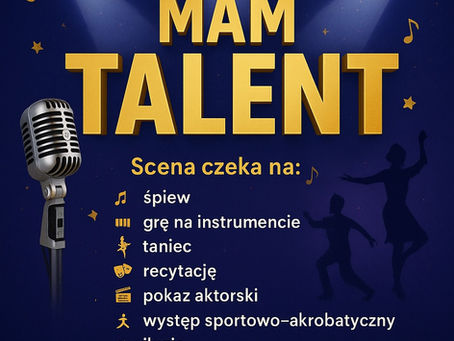 Konkurs Talentów w naszej gminie! 🎼🤸