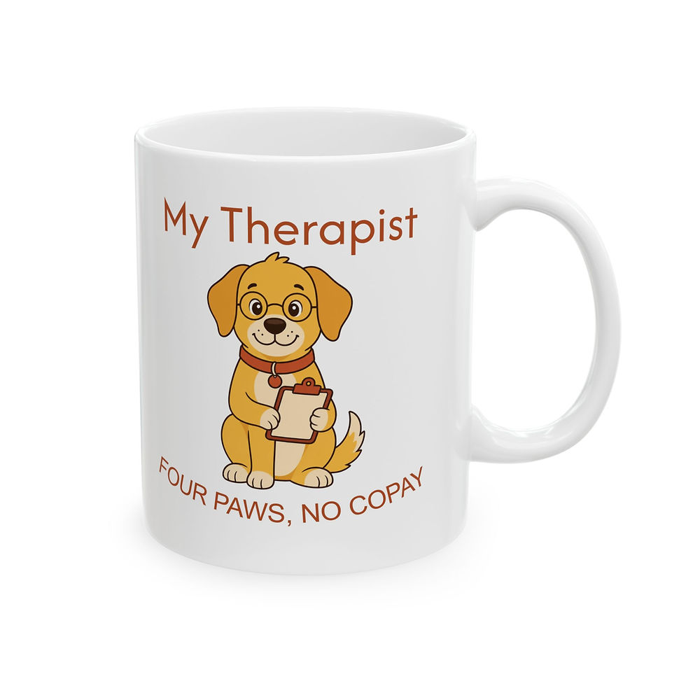 Thumbnail: Therapist Dog Ceramic Mug – “My Therapist Has Four Paws”  Coffee Cup (11oz/15oz)