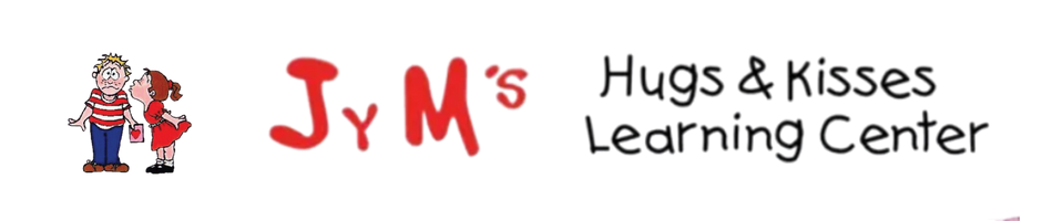 JyM's Hugs & Kisses Learning Center & Daycare