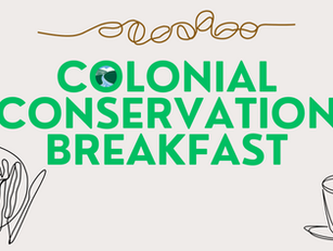Colonial Conservation Breakfast