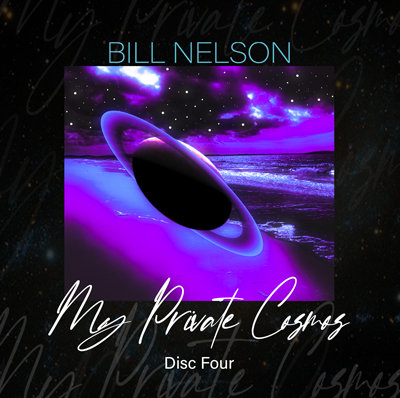 'My Private Cosmos (Disc Four)' - available now... from Bandcamp!