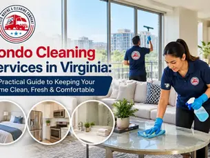 : Condo cleaning services in Virginia with professional cleaners maintaining a clean, fresh, and comfortable condo home.